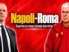 Napoli-Roma: diretta LIVE, risultato e aggiornamenti in tempo reale