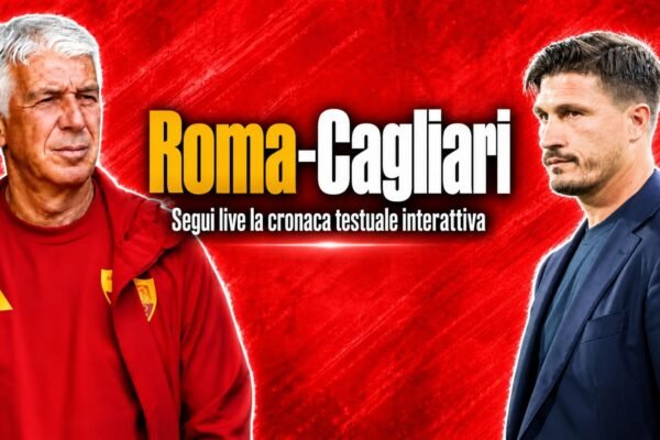 Roma- Cagliari, diretta LIVE: risultato, gol e aggiornamenti